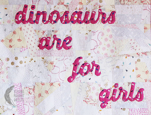Dinosaurs are for Girls detail by Sylvia Schaefer/Flying Parrot Quilts | www.flyingparrotquilts.com